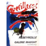 Galerie Maeght Four exhibition posters for Rebeyrolle Guerilleros, Tapies, Le Yaounang and Artigas