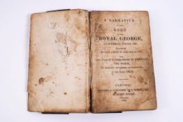 A Relic of The Royal George: A Narrative of the Loss of the Royal George at Spithead, August 1782,