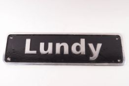 Railway interest: a cast aluminium locomotive LUNDY nameplate, with certificate of authenticity, 52.