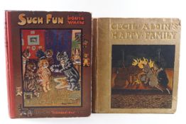 Such Fun, by Louis Wain, published by Raphael Tuck & Sons and Cecil Aldin's Happy Family,