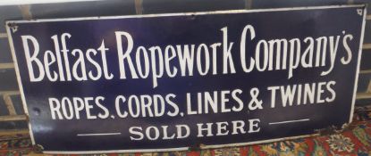 An enamel sign "Belfast Ropework Company's ropes, cords,