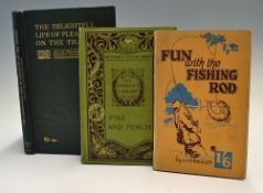 Jardine, Alfred - "The Angler's Library - Pike and Perch" undated, together with "Fun with the