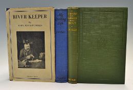 Hills, John Waller (3) - "My Sporting Life" 1936 together with "A History of Fly Fishing For