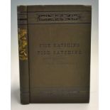 Green, S. and Roosevelt, R. B - "Fish Hatching and Fish Catching" 1st ed 1878 publ'd Rochester New