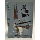 Falkus, Hugh - "The Stolen Years" 1965 1st ed, Signed by the author with inscription, London: Museum