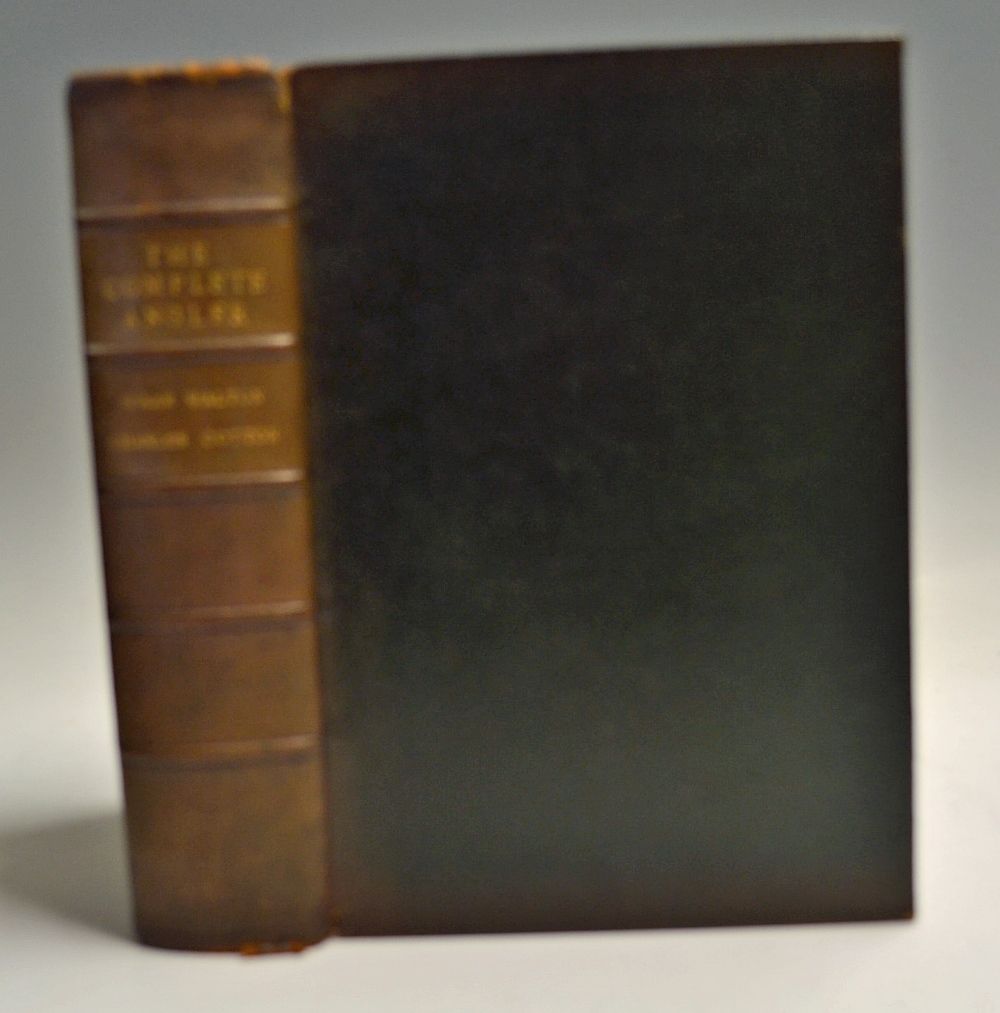 Walton, Izaak and Cotton, Charles - "The Complete Angler or The Contemplative Mans Recreation "