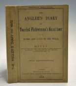 I.E.B.C. (Cox) - "The Angler's Diary and Tourist Fisherman's Gazetteer -of The Rivers and Lakes of
