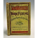 Cholmondeley-Pennell, H.- "Fly-Fishing and Worm-Fishing for Salmon, Trout and Grayling" publ'd