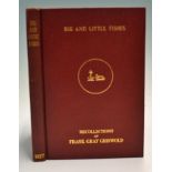 Griswold, Frank, G. - "Big and Little Fishes" signed by the author to title page, privately
