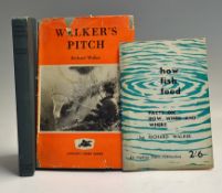 Walker, Richard (3) - "Still-Water Angling 1953 together with "Walker's Pitch" 1959 and "How Fish