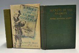 Hewitt, Edward, R. (2) - "A Trout and Salmon Fisherman" 1948 plus "Secrets Of The Salmon" 1925