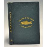 Fennell, John Greville - "The Book of the Roach" 1884 decorative cloth boards - , very good