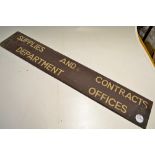 Ladies Wooden Sign measures 100cmx23cm together with Supply and Contracts Department Wooden sign