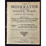 The Moderator Expecting Sudden Peace Or Certain Ruine - Directed by Reason, Arising out of the