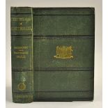 Australia - What We Say In Australia by R. & F. Hill 1875 Book - A First Edition, 438 page book