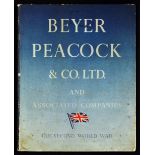 Beyer Peacock & Co. Ltd. War Work Souvenir Publication May 1945 An impressive 62 page publication