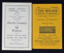 1945/1946 War League Wolverhampton Wanderers v Derby County football programme (3 Nov) plus away