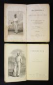 Two Cricket Books by Rev James Pycroft The Cricket Field of the history and science of the game of