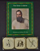 W.G. Grace 'The Great Cricketer' Book together with a set of 6x Cricket Drinks Coasters depicting