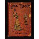 Baddeley, W - 'Lawn Tennis' 1908 Book - 3rd edition, published London: George Routledge & Sons,