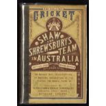 1884-85 Cricket Shaw & Shrewsbury Team in Australia Hardback Book containing the voyage out,