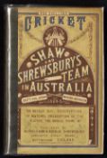 1884-85 Cricket Shaw & Shrewsbury Team in Australia Hardback Book containing the voyage out,