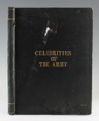 'Celebrities of the Army' Book containing illustrations, 144pp, large format, boards with gold