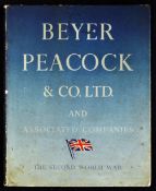 Beyer Peacock & Co. Ltd. War Work Souvenir Publication May 1945 An impressive 62 page publication