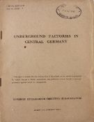 WWII Underground Factories in Central Germany Report Combined Intelligence Objectives Sub-