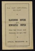 FA Cup semi-final replay at Elland Road, Leeds, Blackburn Rovers v Newcastle United Football