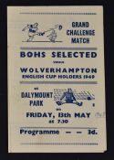 1949 Bohemians (select) X1 v Wolverhampton Wanderers Football Programme for challenge game played at