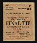 1953 FA Cup Final ticket at Wembley 'The Matthews Final'. Good.