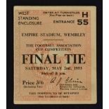 1953 FA Cup Final ticket at Wembley 'The Matthews Final'. Good.