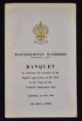 1960 FA Cup Final Wolverhampton Wanderers banquet menu 7 May 1960 at the Café Royal complete with