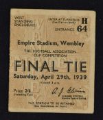 1939 FA Cup Final at Wembley ticket Portsmouth v Wolverhampton Wanderers. 29 April 1939. Good.