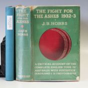 Cricket - The Fight for the Ashes 1932-3 Signed Bodyline Book by J. B. Hobbs hard-back book with