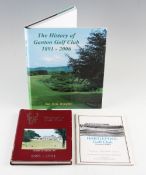 Golf Club Centenary/History Books (2) - "The History of Ganton Golf Club 1891-2006" by Ian McK