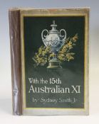 Cricket - The Ashes with the 15th Australian XI by Sydney Smith Jr a complete record of the Team's