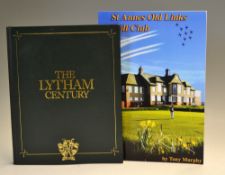 Nickson, E.A signed - "The Lytham Century-A History of Royal Lytham and St Anne's Golf Club 1886-