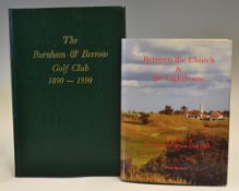 Burnham and Berrow Golf Club History Books (2) to incl the centenary " The Burnham and Berrow Golf