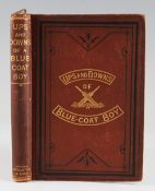 Children - Ups and Downs of a Blue Coat Boy Book Circa 1870s - A 240 page book telling an
