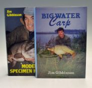 Gibbinson, Jim (2) - "Big Water Carp"1st ed 1989 together with "Modern Specimen Hunting" 1st ed,