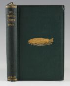 Stewart, W. C. - The Practical Angler or the Art of Trout Fishing, published by Adam and Charles