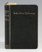 Woolley, Roger - "Modern Trout Fly Dressing" 3rd ed 1950 -illustrated, 218 pages original green