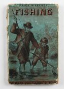 Routledge's Handbook of Fishing hardback book c.1867 with original covers, some overall wear to