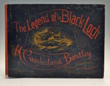 Cumberland Bentley, H. - "The Legend of The Black Loch" c.1890, illustrated by Wycliffe Taylor,