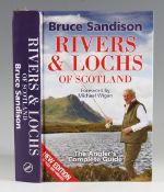 Sanderson, Bruce signed -"Rivers and Lochs of Scotland-the Anglers Complete Guide" 1st new edition