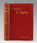 Sheringham, H. T. - Elements of Angling, a book for beginners, first edition, published by Horace