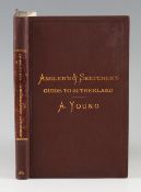 Young, Archibald - The Angler's & Sketchers Guide to Sutherland, published by William Paterson,