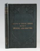 Cox, I. F. R. - Facts and Useful Hints relating to Fishing and Shooting, published by Horace Cox,